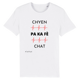 Chyen pa ka fè chat / Coupe Unisexe 100% Coton Bio